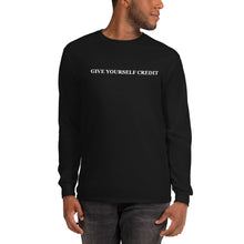 Load image into Gallery viewer, Give Yourself Credit Long Sleeve Shirt