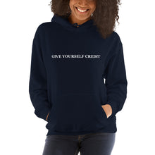 Load image into Gallery viewer, Give Yourself Credit Hoodie - Unisex