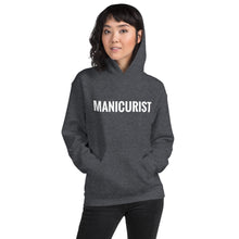Load image into Gallery viewer, Hoodie: Manicurist
