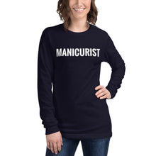 Load image into Gallery viewer, Manicurist Unisex Long Sleeve Tee